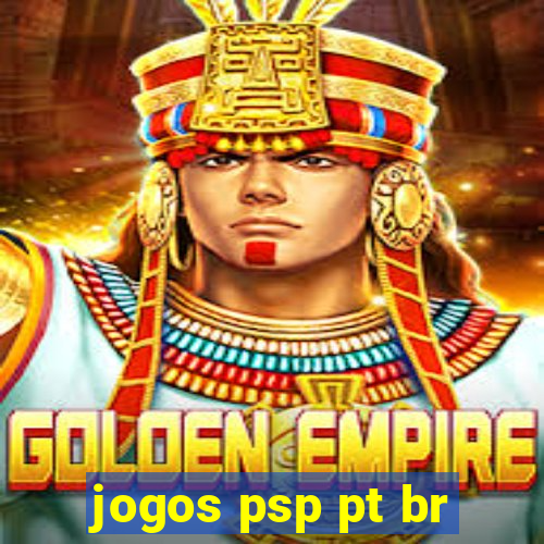 jogos psp pt br